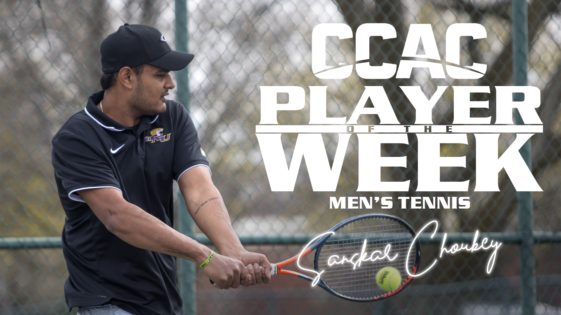 CHOUBEY COLLECTS CCAC MEN&rsquo;S TENNIS PLAYER OF THE WEEK AWARD
