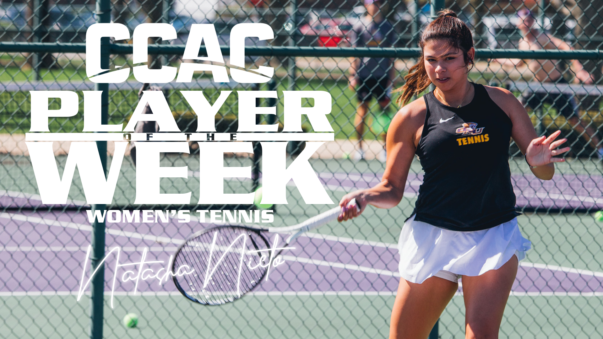 NIETO CLAIMS CCAC WOMEN&rsquo;S TENNIS PLAYER OF THE WEEK HONORS